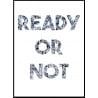 Ready Or Not Poster