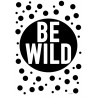 Be Wild Poster
