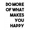What Makes You Happy 