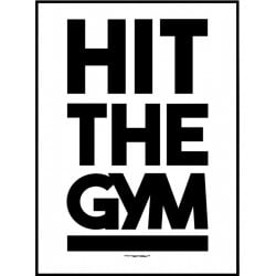 Hit The Gym Poster