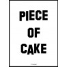 Piece Of Cake Poster