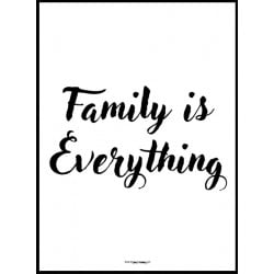 Family Is Everything 