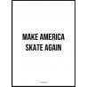 Skate Again Poster