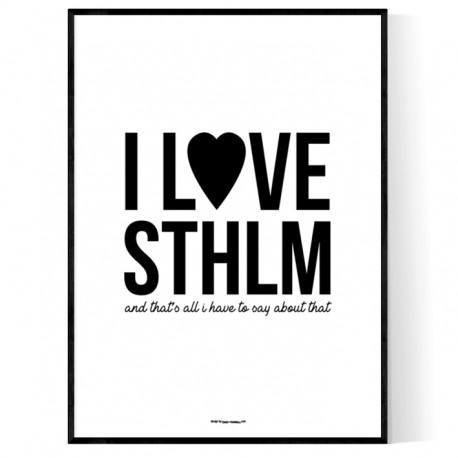 I Love Sthlm Poster