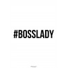 Bosslady Poster