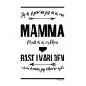Bäst i Världen Mamma Poster