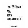 Hockey Livet Poster