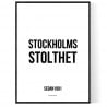 Stockholms Stolthet Poster