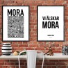 Vi Älskar Mora Poster