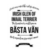 Livet Med Irish Glen of Imaal Terrier