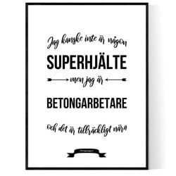 Betongarbetare Hjälte Poster