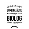 Biolog Hjälte Poster