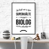 Biolog Hjälte Poster