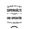 CNC-Operatör Hjälte Poster