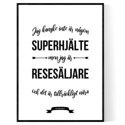 Resesäljare Hjälte Poster