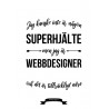 Webbdesigner Hjälte Poster
