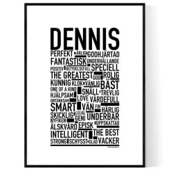 Dennis Poster