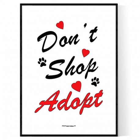 Dont Shop Adopt Poster