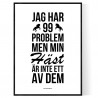 99 Problem Häst Poster