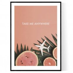 Take Me Anywhere Now Poster