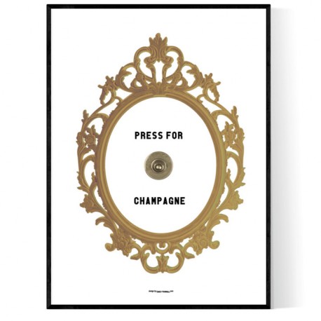 Press For Champagne Poster