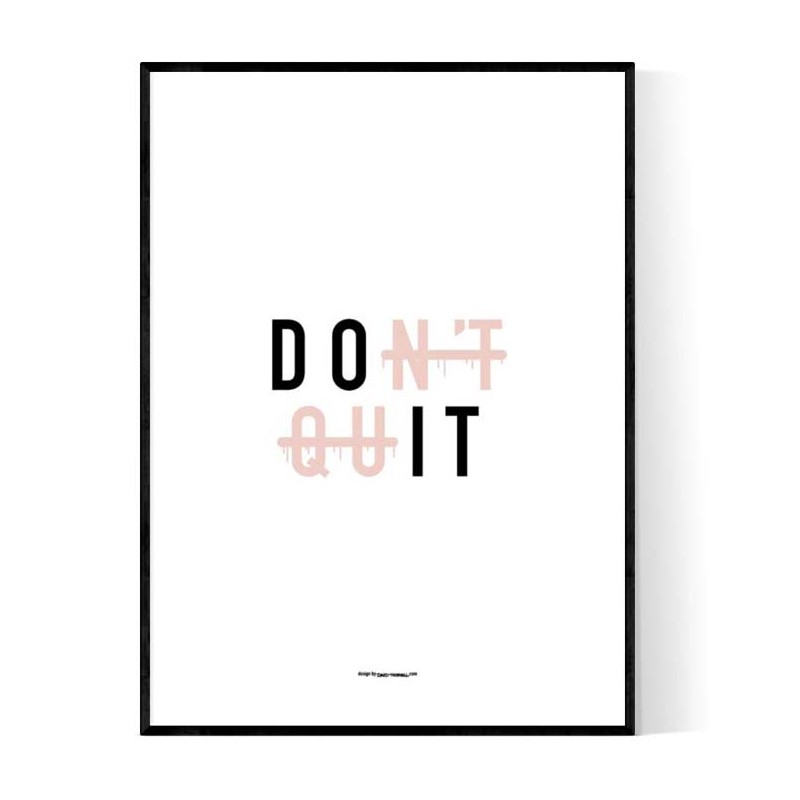 Don't Quit Poster