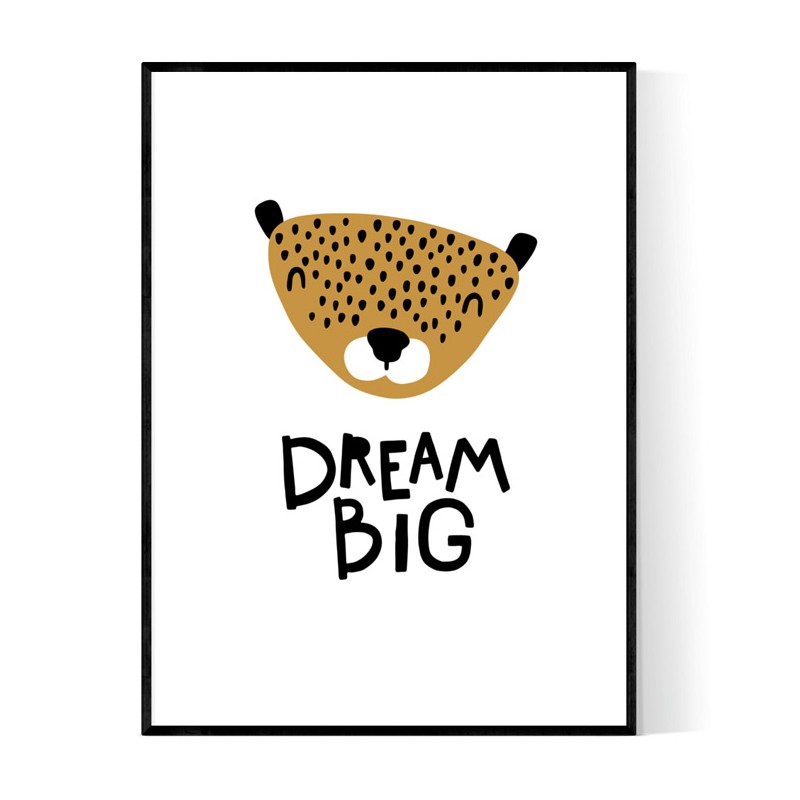 Dream Big Baby Poster