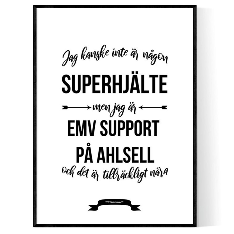 EMV support på Ahlsell Hjälte Poster