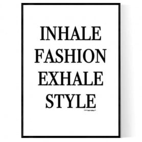 Inhale Style Poster