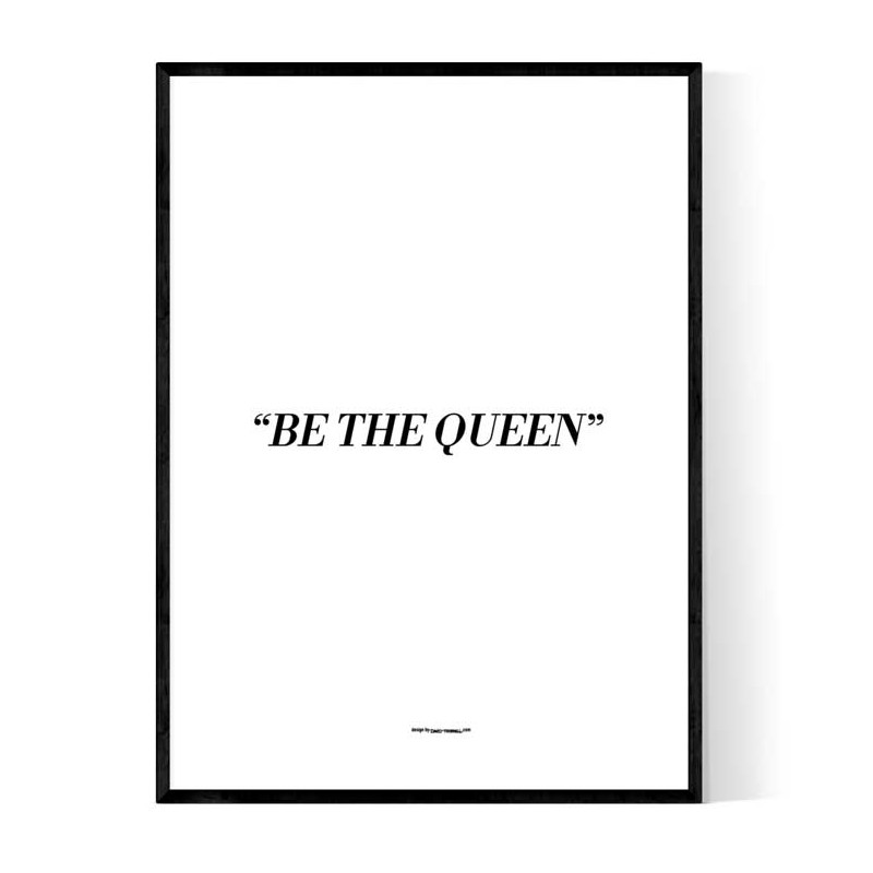 Be The Queen Alt Poster