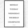 Champagne Weekdays