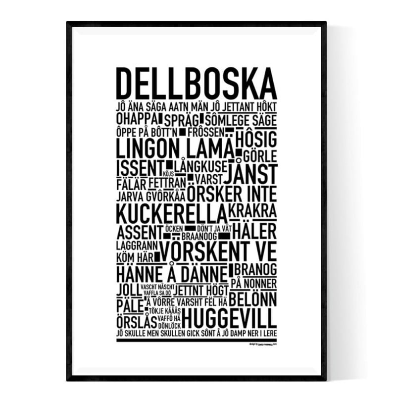 Dellboska Poster