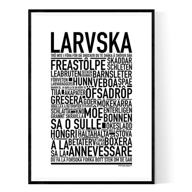Larvska Poster