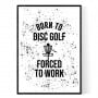 Born To Disc Golf Poster