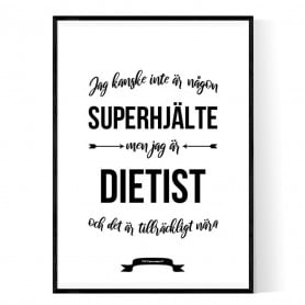 Dietist Hjälte Poster