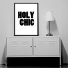 Holy Chic Poster