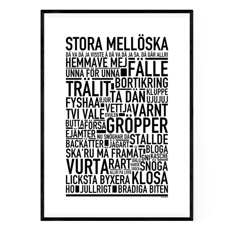 Stora Mellöska Poster