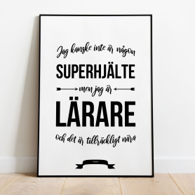 Lärare Hjälte Poster