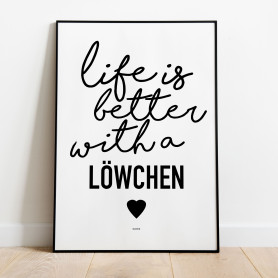 Life Is Better Löwchen