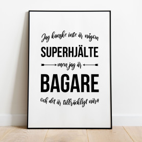 Bagare Hjälte Poster