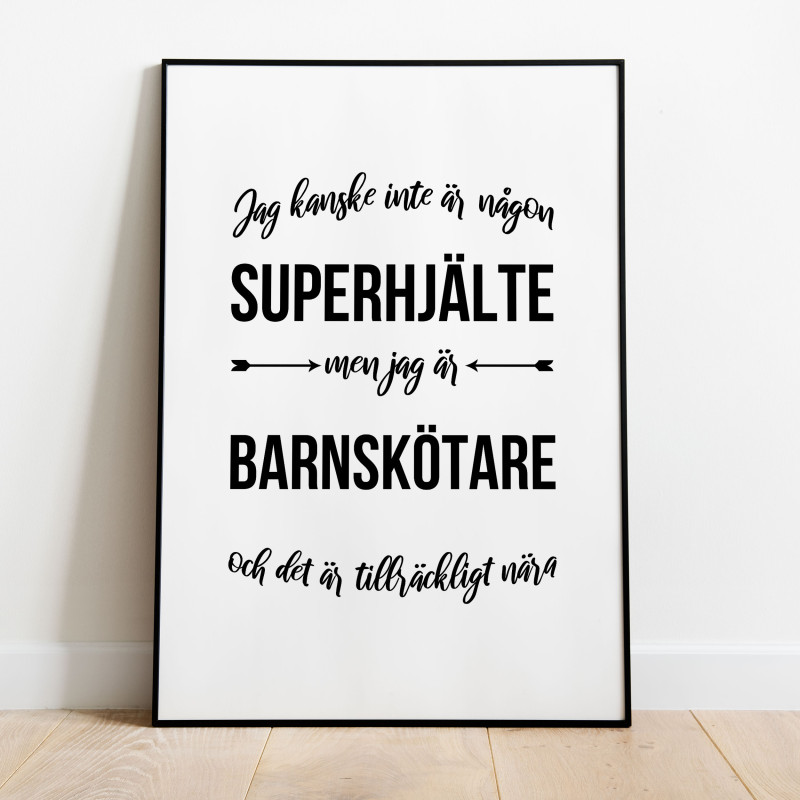 Barnskötare Hjälte Poster