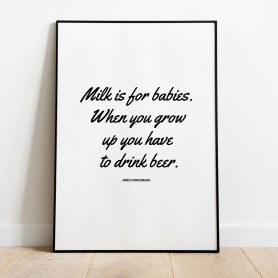 Milk is for babies