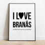 I love Branäs Poster
