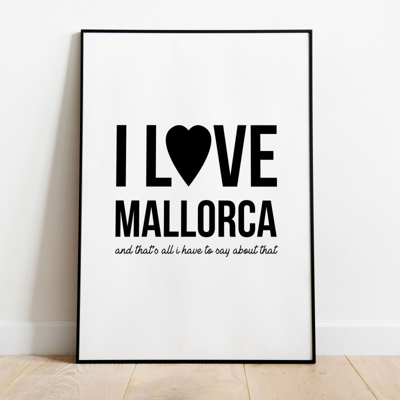 I love Mallorca Poster