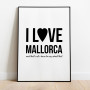 I love Mallorca Poster