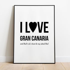 I love Gran Canaria Poster