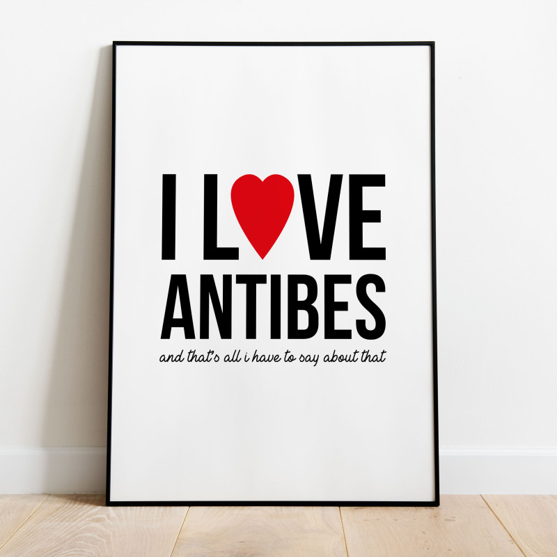 I love Antibes Poster