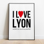 I love Lyon Poster