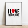 I love Courchevel Poster