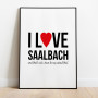 I love Saalbach Poster